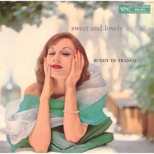 BUDDY DEFRANCO / バディ・デフランコ / スウィート・アンド・ラヴリー / SWEET AND LOVELY