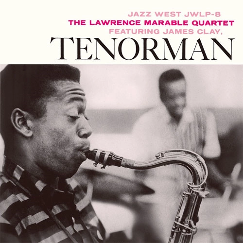 LAWRENCE MARABLE / ローレンス・マラブル / テナーマン / TENORMAN