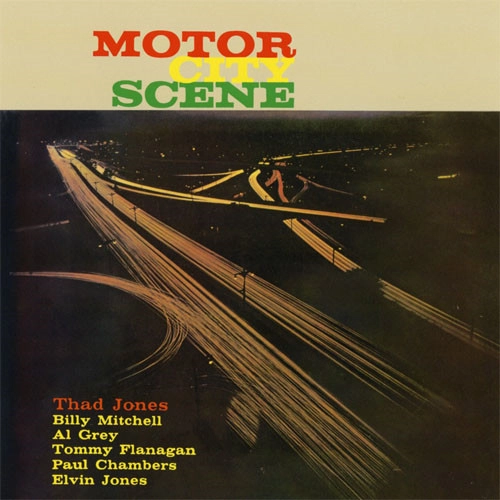 THAD JONES / サド・ジョーンズ / モーター・シティ・シーン / MOTOR CITY SCENE