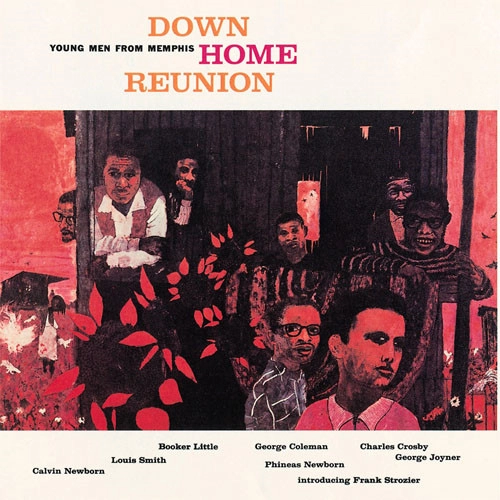 BOOKER LITTLE / ブッカー・リトル / ダウン・ホーム・リユニオン / DOWN HOME REUNION