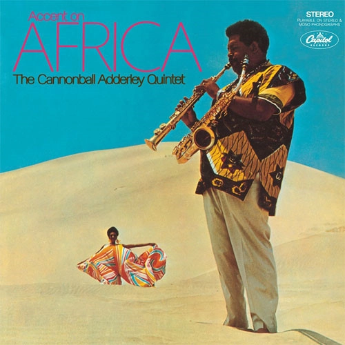CANNONBALL ADDERLEY / キャノンボール・アダレイ / アクセント・オン・アフリカ / ACCENT ON AFRICA
