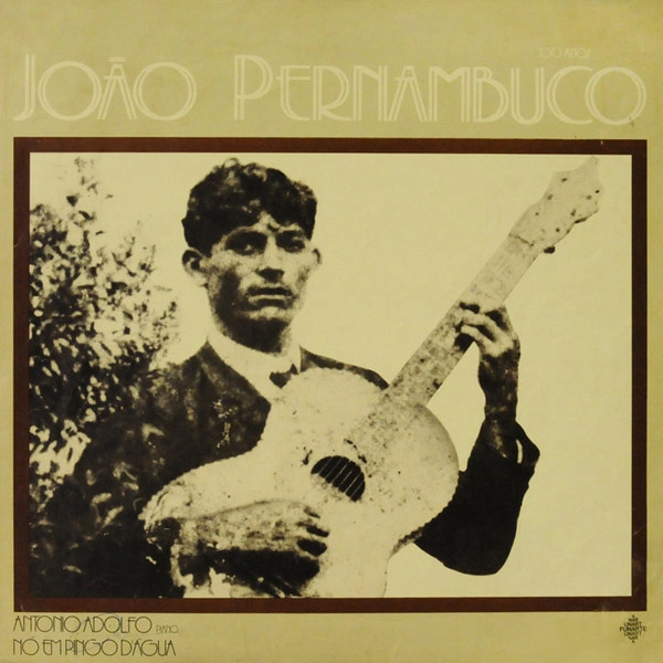 ANTONIO ADOLFO & NO EM PINGO D'AGUA / アントニオ・アドルフォ & ノ・エン・ピンゴ・ダグア / JOAO PERNAMBUCO