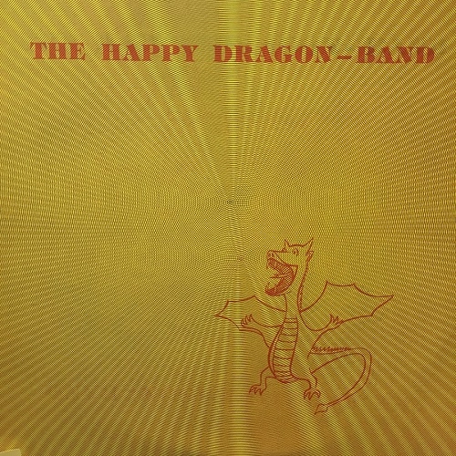 THE HAPPY DRAGON BAND / ハッピー・ドラゴン・バンド / HAPPY DRAGON-BAND