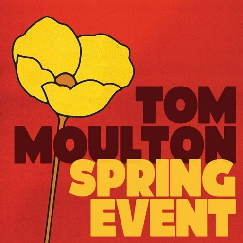 TJM (TOM MOULTON) / トム・モールトン / SPRING EVENT