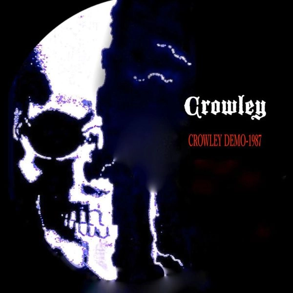 CROWLEY / クロウリー / デモ1987 / DEMO 1987