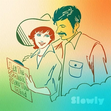 SLOWLY / LET THE MUSIC TAKE YOUR MIND（LP）