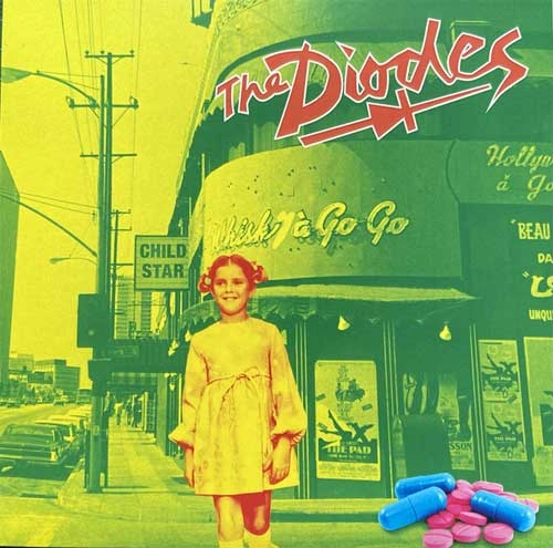 DIODES / ダイオーズ / CHILD STAR (7")