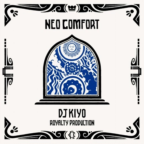 DJ KIYO / NEO COMFORT（RE-ISSUE） / NEO COMFORT (RE-ISSUE)