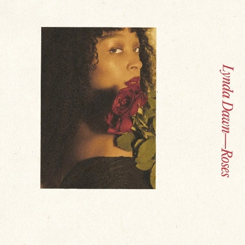 LYNDA DAWN / ROSES