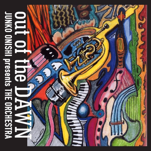 JUNKO ONISHI / 大西順子 / OUT OF THE DAWN