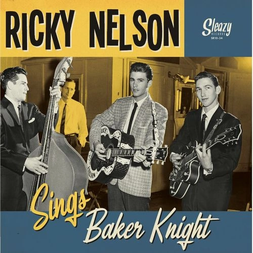 RICKY NELSON / リッキー・ネルソン / SINGS BAKER KNIGHT (10") / SINGS BAKER KNIGHT