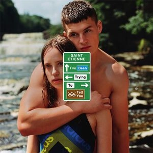 SAINT ETIENNE / セイント・エティエンヌ / I'VE BEEN TRYING TO TELL YOU(COLOR VINYL)