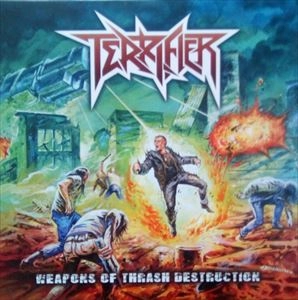TERRIFIER / テリファイヤー / WEAPONS OF THRASH DESTRUCTION