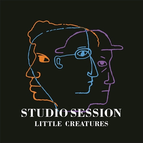 LITTLE CREATURES / リトル・クリーチャーズ / スタジオ･セッション