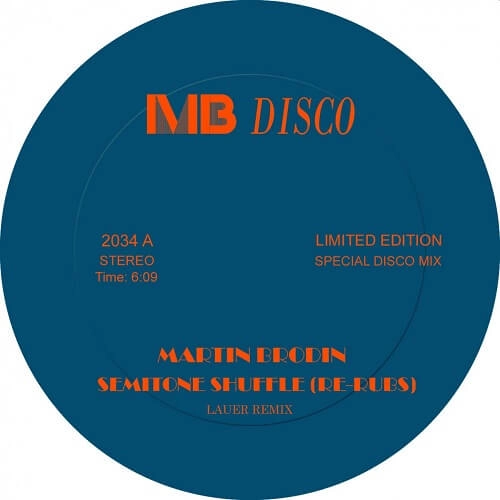 MARTIN BRODIN / SEMITONE SHUFFLE - REWORKS