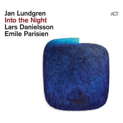 JAN LUNDGREN / ヤン・ラングレン / INTO THE NIGHT