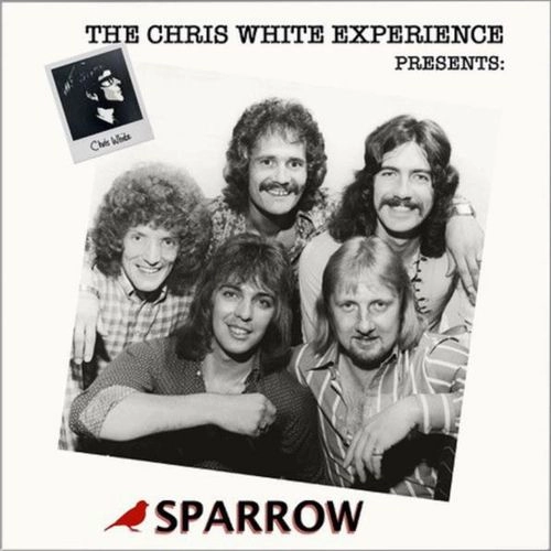 SPARROW / THE CHRIS WHITE EXPERIENCE PRESENTS: SPARROW (CD) / THE CHRIS WHITE EXPERIENCE PRESENTS: SPARROW
