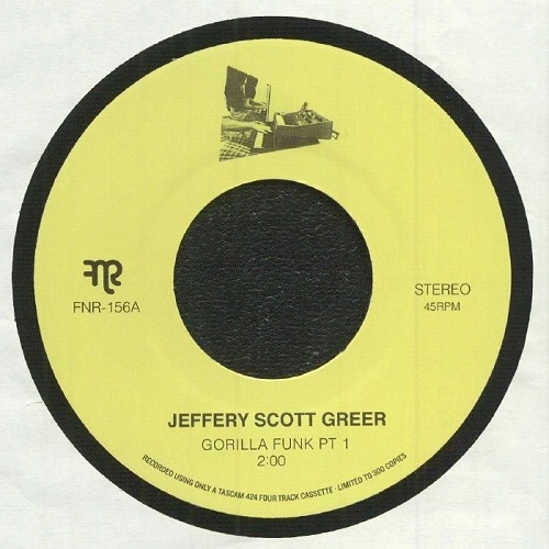 JEFFERY SCOTT GREER / GORILLA FUNK