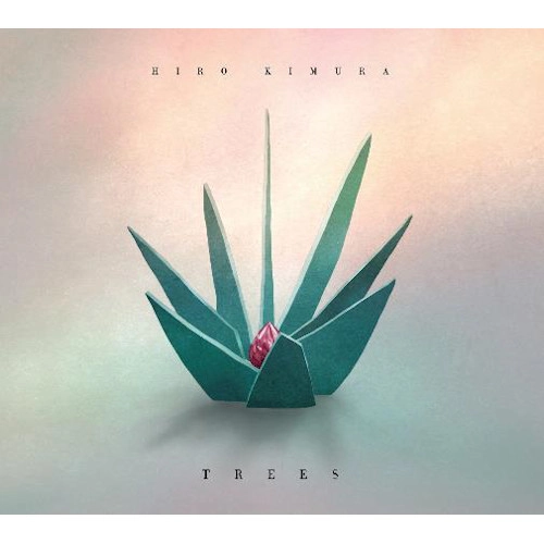 HIRO KIMURA / 木村紘 / TREES