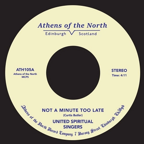 UNITED SPIRITUAL SINGERS / NOT A MINUTE TOO LATE / I'M A BELIEVER