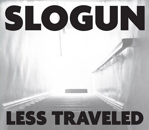 SLOGUN / スローガン / LESS TRAVELD