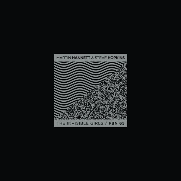 MARTIN HANNETT & STEVE HOPKINS / THE INVISIBLE GIRLS (LP + DVD)