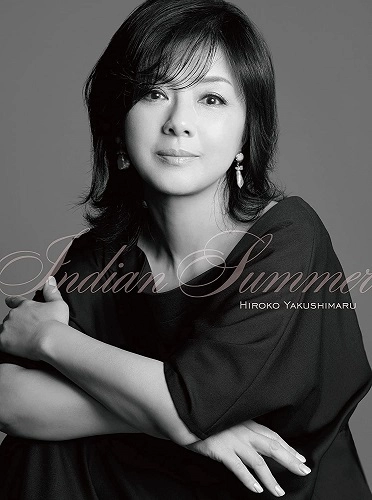 HIROKO YAKUSHIMARU / 薬師丸ひろ子 / Indian Summer