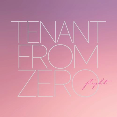 TENANT FROM ZERO / FLIGHT(COLOR VINYL)
