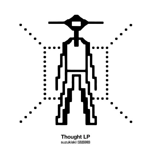 SUZUKISKI / スズキスキー / THOUGHT LP