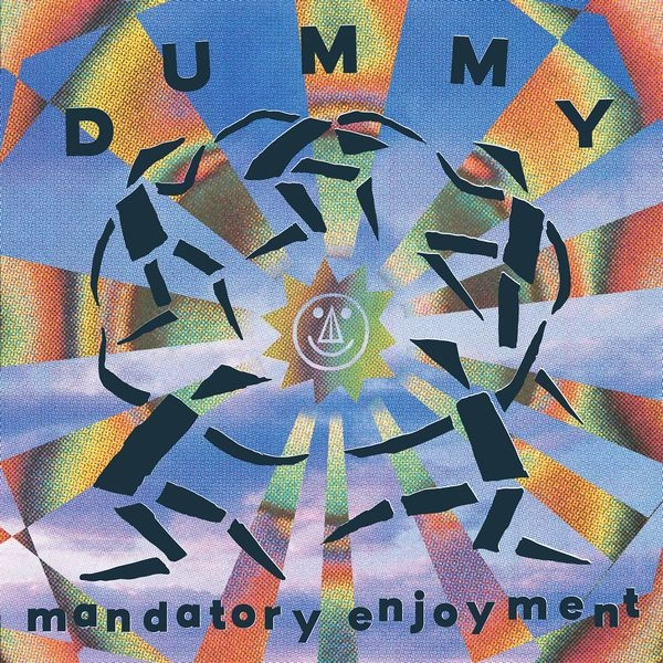 DUMMY / MANDATORY ENJOYMENT (CD)