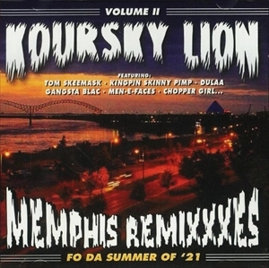 KOURSKY LION / VOLUME II - MEMPHIS REMIXXXES FO DA SUMMER OF '21