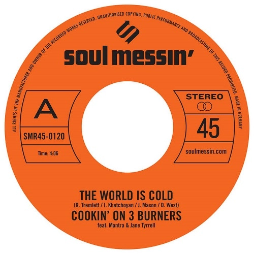 COOKIN' ON 3 BURNERS / クッキン・オン・スリー・バーナーズ / WORLD IS COLD / MS. FAT BOOTY