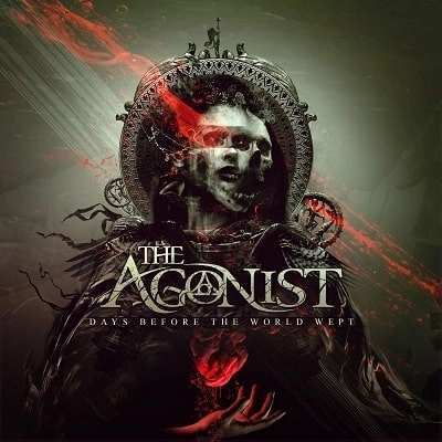 AGONIST / ジ・アゴニスト / デイズ･ビフォー･ザ･ワールド･ウェプト / DAYS BEFORE THE WORLD WEPT