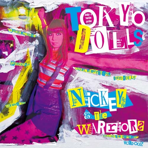 NICKEY & THE WARRIORS / TOKYO DOLLS