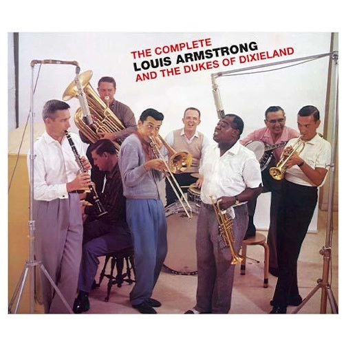 LOUIS ARMSTRONG / ルイ・アームストロング / COMPLETE LOUIS ARMSTRONG AND THE DUKES OF DIXIELAND