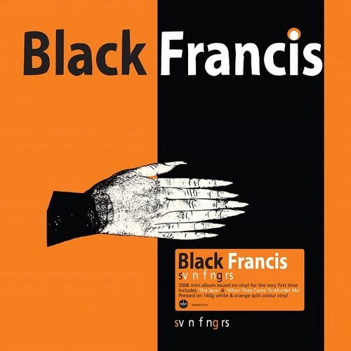 BLACK FRANCIS (FRANK BLACK) / ブラック・フランシス (フランク・ブラック) / SVN FNGRS  (LP) / SVN FNGRS