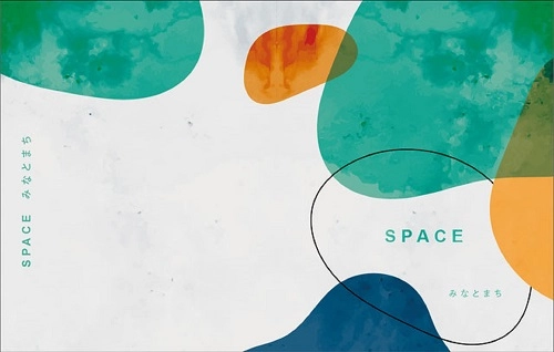 みなとまち / SPACE