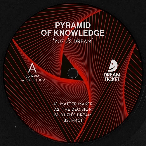 PYRAMID OF KNOWLEDGE / ピラミッド・オブ・ナレッジ / YUZU`S DREAM