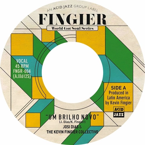 JOSI DIAS & THE KEVIN FINGIER COLLECTIVE / ジョシ・ヂアス&ザ・ケヴィン・フィンガー・コレクティブ / UM BRILHO NOVO / RUA NOVA BARAO