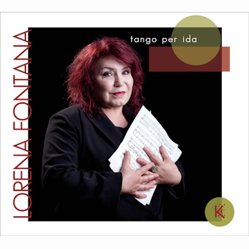 LORENA FONTANA / Tango Per Ida
