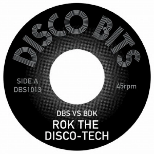 DBS VS BDK / ROK THE DISCO TECH b/w RITMO ITALO