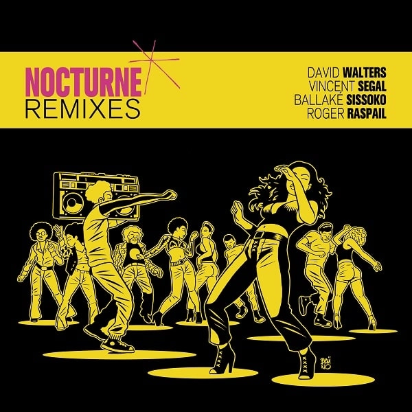 DAVID WALTERS / デヴィッド・ウォルターズ / NOCTURNE REMIXES
