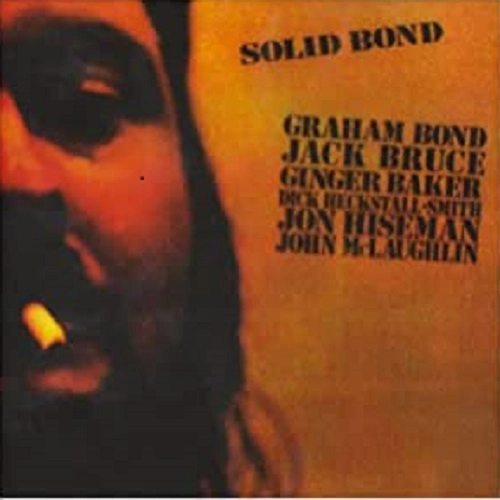GRAHAM BOND / グレアム・ボンド / SOLID BOND