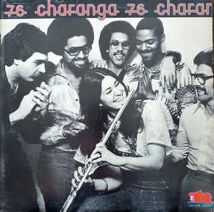 CHARANGA 76 / チャランガ76 / CHARANGA 76