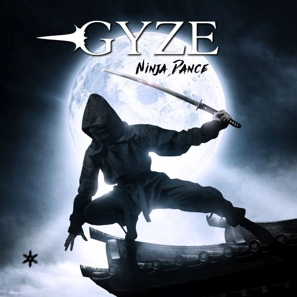 GYZE / ギゼ / ニンジャ･ダンス / NINJA DANCE