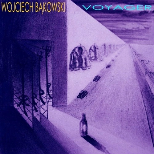 WOJCIECH BAKOWSKI / VOYAGER