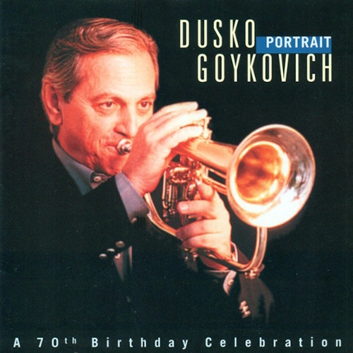 DUSKO GOYKOVICH / ダスコ・ゴイコヴィッチ / ポートレイト