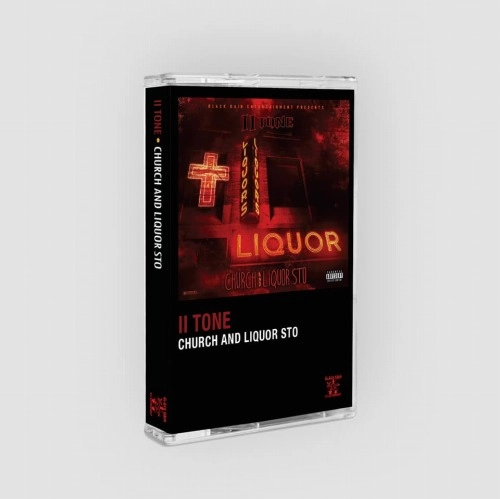 II TONE / CHURCH AND LIQUOR STO