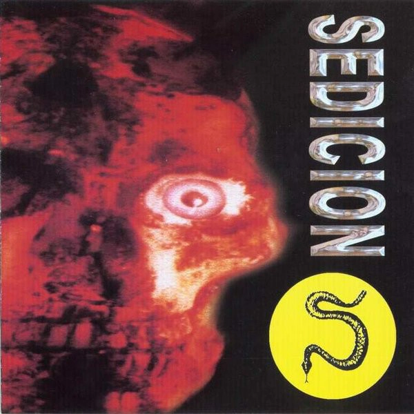 SEDICION / セディシオン / SEDICION Y UN CAMBIO EMPIEZA