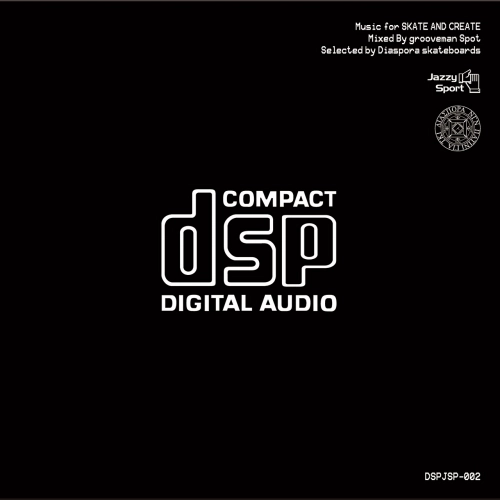 V.A. / Music for SKATE AND CREATE/Mixed By grooveman Spot/Selected by Diaspora skateboard
